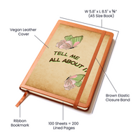 Load image into Gallery viewer, Tell Me All About It Journal