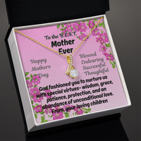 Load image into Gallery viewer, Happy Mother's Day: To the B.E.S.T. Mom Ever-Alluring Necklace Pendant