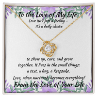 Load image into Gallery viewer, The Love of My Life-Love Isn&#39;t Just...
