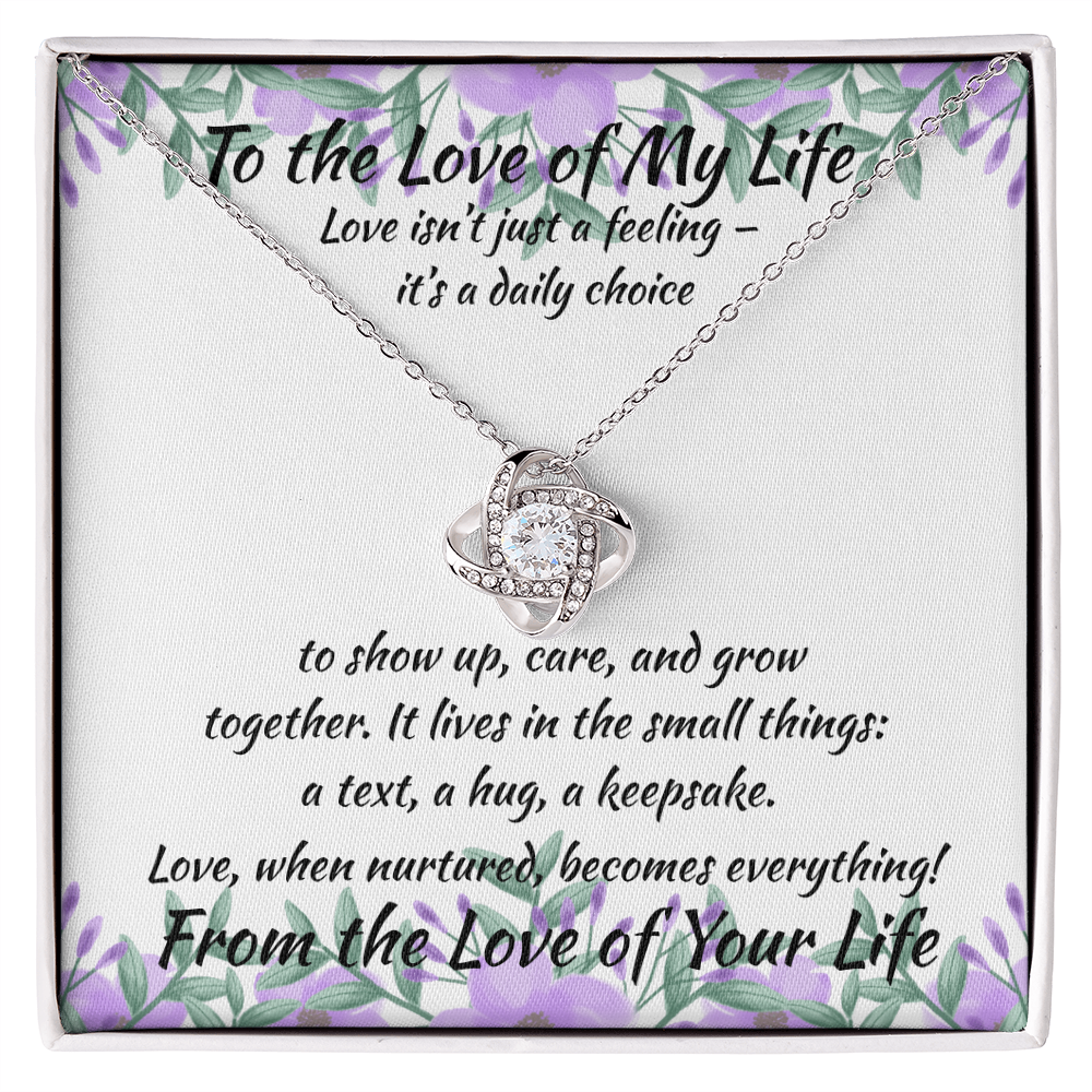 The Love of My Life-Love Isn't Just...