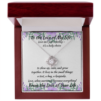 Load image into Gallery viewer, The Love of My Life-Love Isn&#39;t Just...
