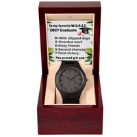 Load image into Gallery viewer, Wooden Graduation Watch for my favorite W.O.R.S.T. 2027 Graduate