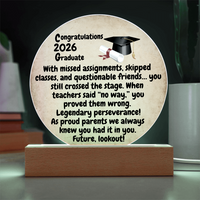 Load image into Gallery viewer, Graduate Against All Odds Gift-Acrylic Circle