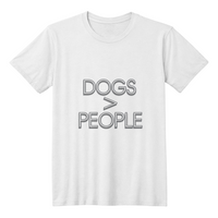 Load image into Gallery viewer, 'Dogs > People' T-shirt