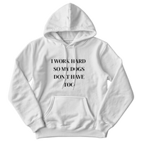 Load image into Gallery viewer, It's all about the dogs hoodie
