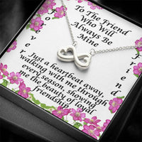 Load image into Gallery viewer, To the Friend That Will Always Be Mine-Endless Love Necklace