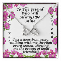 Load image into Gallery viewer, To the Friend That Will Always Be Mine-Endless Love Necklace