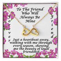 Load image into Gallery viewer, To the Friend That Will Always Be Mine-Endless Love Necklace