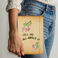 Load image into Gallery viewer, Tell Me All About It Ambassador Bound Journal