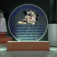 Load image into Gallery viewer, Happy Father's Day to the Dad that Built Us with the right tools - Acrylic Circle