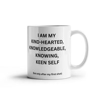 Load image into Gallery viewer, Kshot-before my first cup of brew Mug