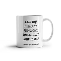 Load image into Gallery viewer, J-Cup: Affirming, Inspirational, Motivational, Witty Mug