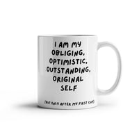 Load image into Gallery viewer, O-Cup: Affirming, Inspirational, Motivational, Witty Mug