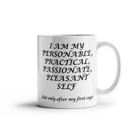 Load image into Gallery viewer, P-Cup: Affirming, Inspirational, Motivational, Witty Mug