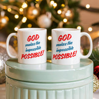 Load image into Gallery viewer, &quot;God Makes the Impossible Possible&quot; Statement of Faith Ceramic Mug

