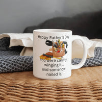 Load image into Gallery viewer, Happy Father's Day Mug - "You were clearly winging it... and somehow nailed it."