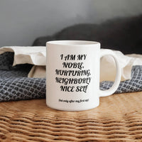 Load image into Gallery viewer, N-Cup: Affirming, Inspirational, Motivational, Witty Mug