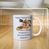Load image into Gallery viewer, Happy Father's Day Mug - "You were clearly winging it... and somehow nailed it."