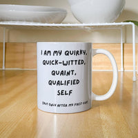 Load image into Gallery viewer, Q-Cup: Affirming, Inspirational, Motivational, Witty Mug