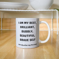 Load image into Gallery viewer, Bshot-before my first cup of brew Mug