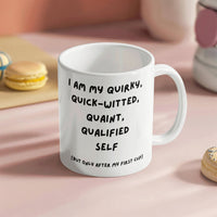 Load image into Gallery viewer, Q-Cup: Affirming, Inspirational, Motivational, Witty Mug