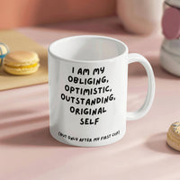 Load image into Gallery viewer, O-Cup: Affirming, Inspirational, Motivational, Witty Mug