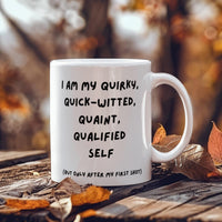 Load image into Gallery viewer, Qshot-before my first cup of brew Mug