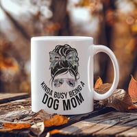 Load image into Gallery viewer, Kinda Busy Being a Dog Mom
