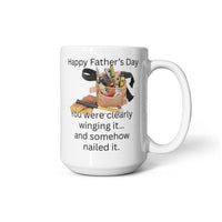 Load image into Gallery viewer, Happy Father's Day Mug - "You were clearly winging it... and somehow nailed it."
