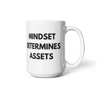 Load image into Gallery viewer, Mindset Determines Assets Mug