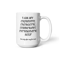 Load image into Gallery viewer, E-Cup: Affirming, Inspirational, Motivational, Witty Mug