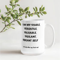 Load image into Gallery viewer, V-Cup: Affirming, Inspirational, Motivational, Witty Mug