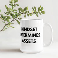 Load image into Gallery viewer, Mindset Determines Assets Mug