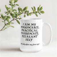 Load image into Gallery viewer, P-Cup: Affirming, Inspirational, Motivational, Witty Mug