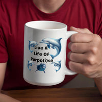 Load image into Gallery viewer, Live A Life of Purpo(i)se Dolphin Design Mug