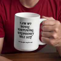 Load image into Gallery viewer, N-Cup: Affirming, Inspirational, Motivational, Witty Mug