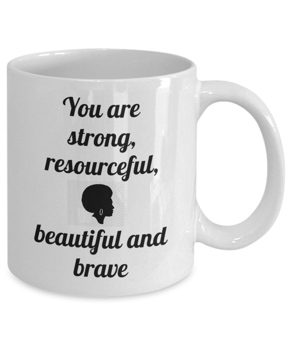 Inspirational mug, Motivational Mug, Sister Gift, Soul Sista Gift, Black Sister Gift, Black Sista gift, Gift mug for family or friend.