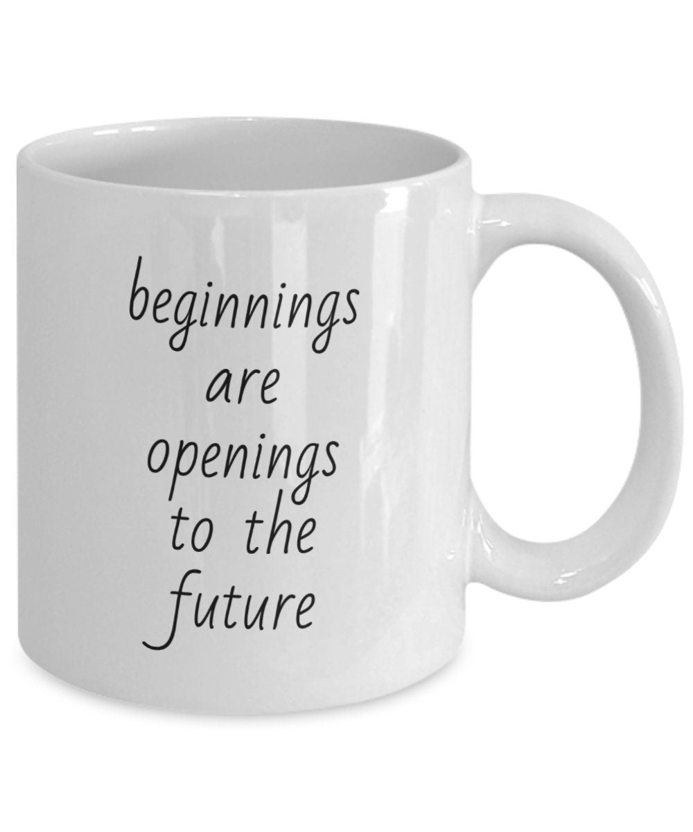 Inspirational, Motivational and Affirming mug.