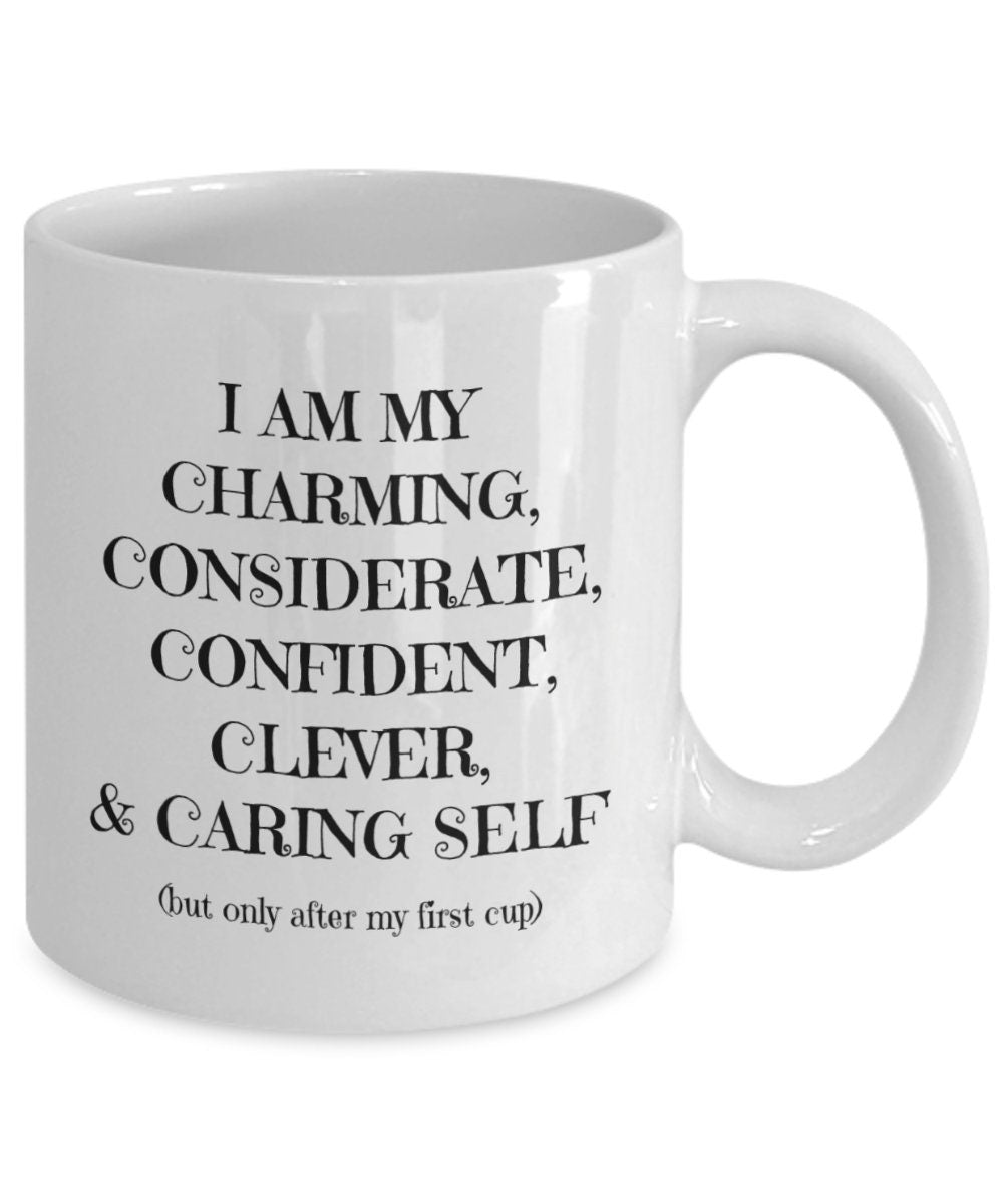Inspirational mug, Motivational Mug, Witty Gift mug for family or friend.