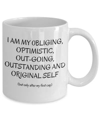 Load image into Gallery viewer, O-cup, Inspirational mug, Motivational Mug, Witty Gift mug for family or friend.
