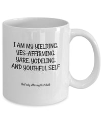 Load image into Gallery viewer, Y-shot,  Inspirational mug, Motivational Mug, Witty Gift mug for family or friend.
