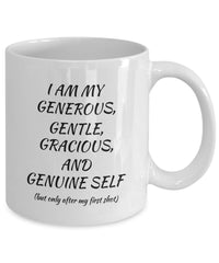 Load image into Gallery viewer, G-shot, Inspirational mug, Motivational Mug, Witty Gift mug for family or friend.
