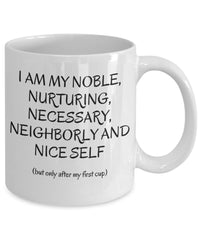 Load image into Gallery viewer, N-cup, Inspirational mug, Motivational Mug, Witty Gift mug for family or friend.
