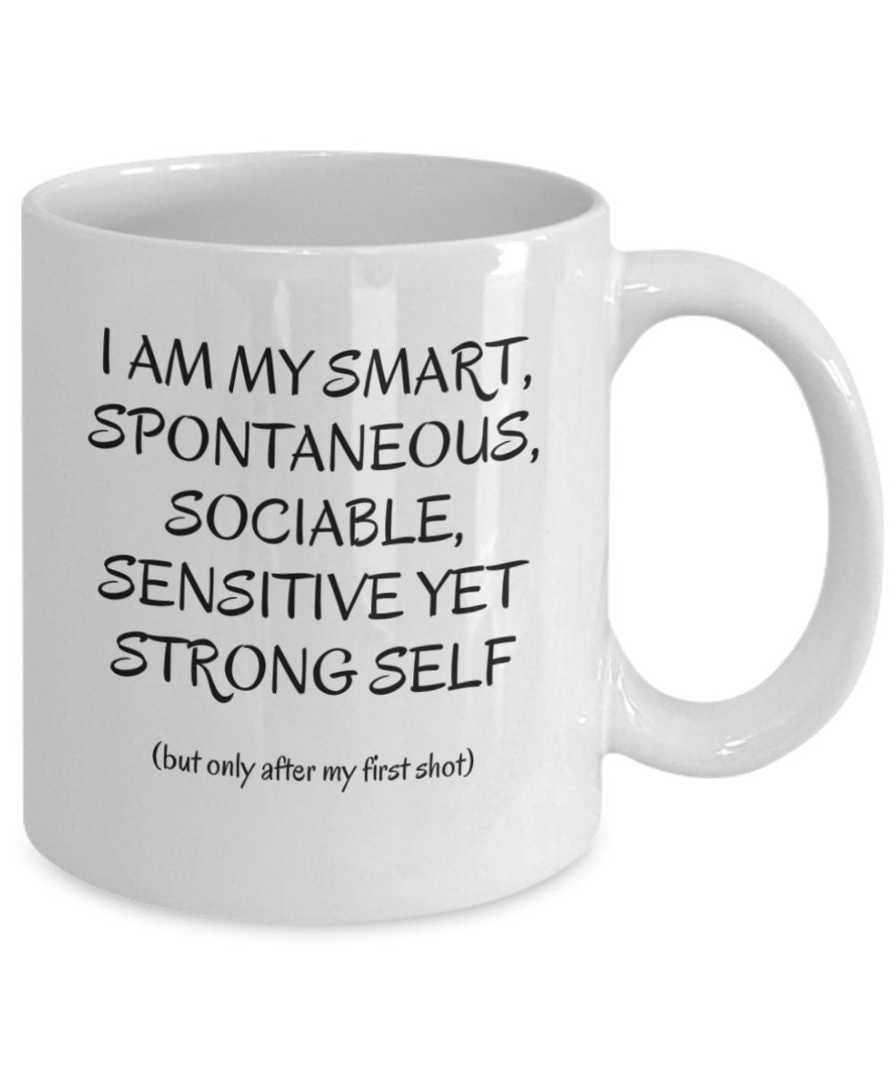 Inspirational mug, Motivational Mug, Witty Gift mug for family or friend.