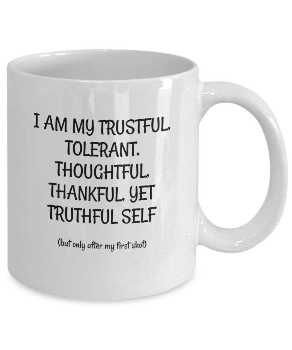Inspirational mug, Motivational Mug, Witty Gift mug for family or friend.