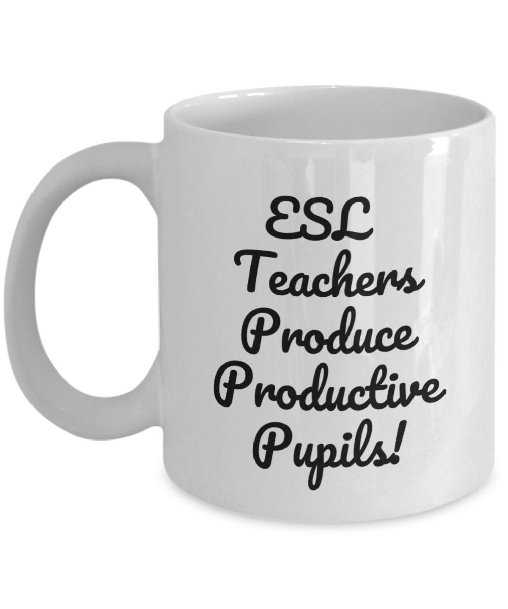 ESL Teacher Mug, English as Second Language, Bilingual, Inspirational mug