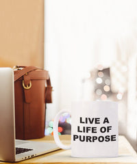 Load image into Gallery viewer, Life of Purpose mug. Inspirational mug, Motivational Mug, Reflective gift mug for family or friend.

