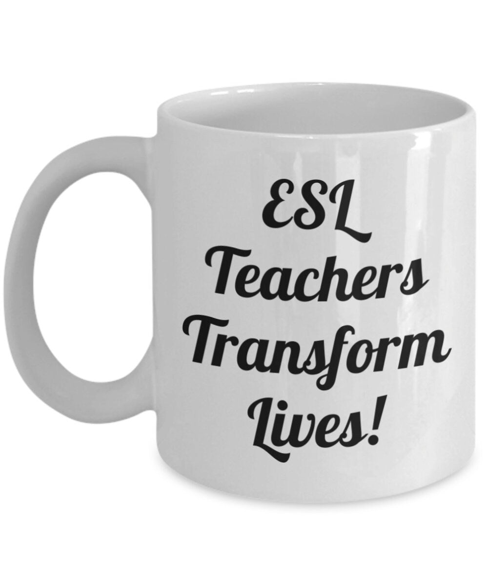 ESL gift mug for special teacher. English as second language. Bilingual.