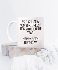 Load image into Gallery viewer, 80th Birthday gift mug, Sister gift, Brother gift, Aunt gift, Uncle gift, Friend gift
