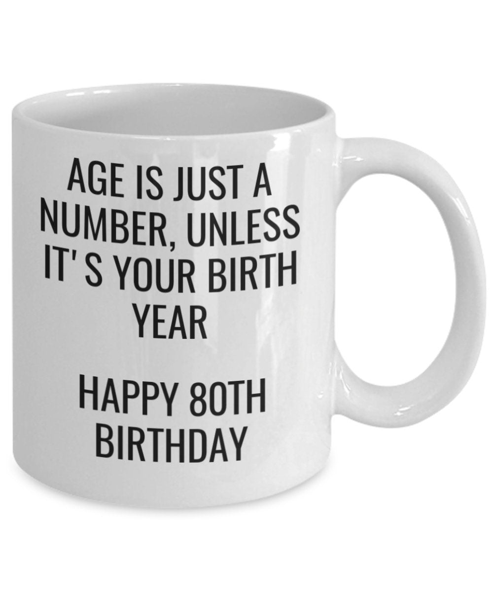 80th Birthday gift mug, Sister gift, Brother gift, Aunt gift, Uncle gift, Friend gift